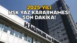 HSK Kararnamesi 2025: Hakim ve Savcıların Yeni Görev Yerleri Belli Oldu Mu?