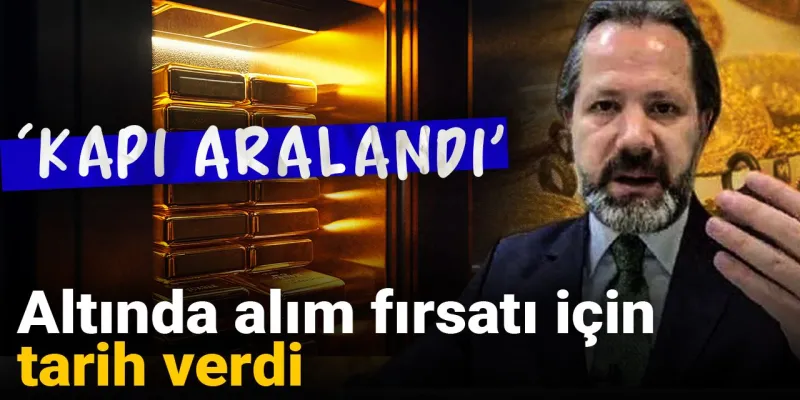 Altında alım fırsatı için tarih verdi: Kapı aralandı