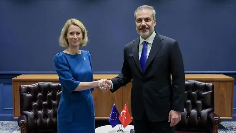 Dışişleri Bakanı Fidan, AB Dış İlişkiler ve Güvenlik Politikası Yüksek Temsilcisi Kallas ile görüştü