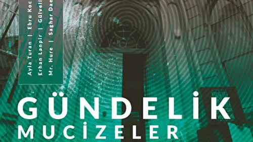 Gündelik Mucizeler Taş Konak’ta buluşuyor