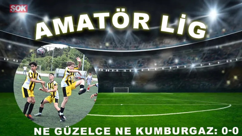Güzelce Kumburgaz Maçı: Gol Sesi Çıkmadı! 0-0 Berabere